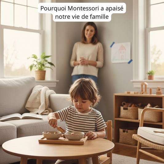 Depuis qu’on a adopté Montessori à la maison : 5 changements concrets que tous les parents devraient connaître